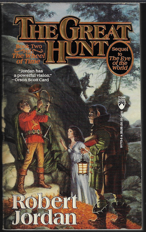 JORDAN, ROBERT - The Great Hunt; Book Two of the Wheel of Time