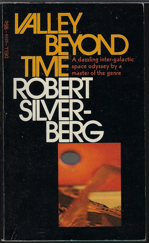 SILVERBERG, ROBERT - Valley Beyond Time