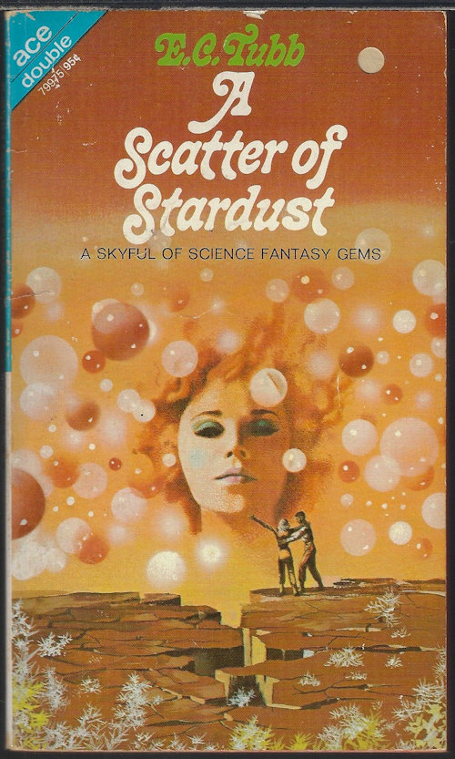 A SCATTER OF STARDUST/ TECHNOS