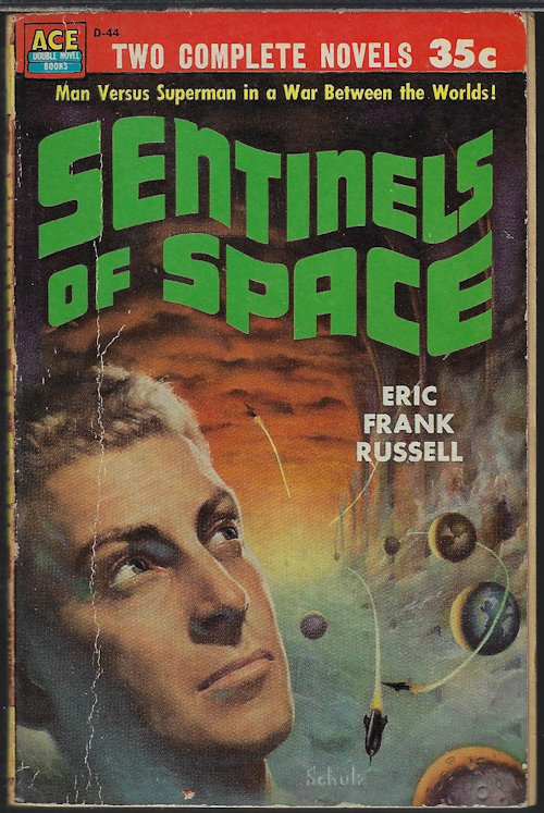 SENTINELS OF SPACE / THE ULTIMATE INVADER And Other Science-Fiction