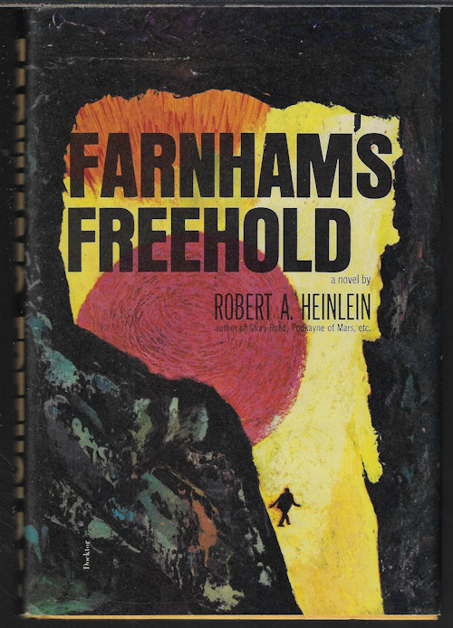 HEINLEIN, ROBERT A. - Farnham's Freehold