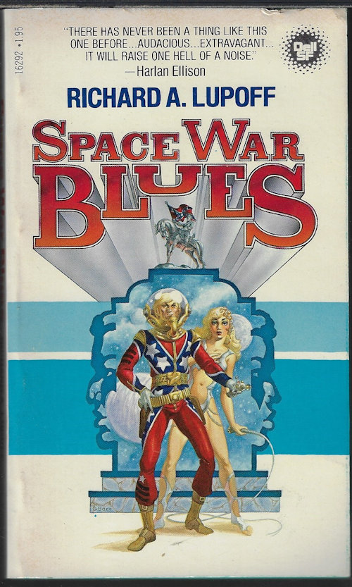 LUPOFF, RICHARD - Space War Blues