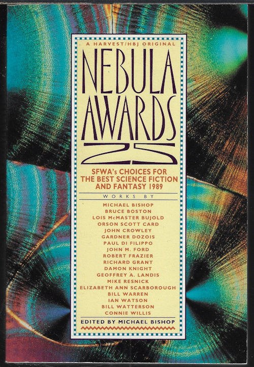 NEBULA AWARD 25; SFWA's Choices for the Best Science Fiction of 1989
