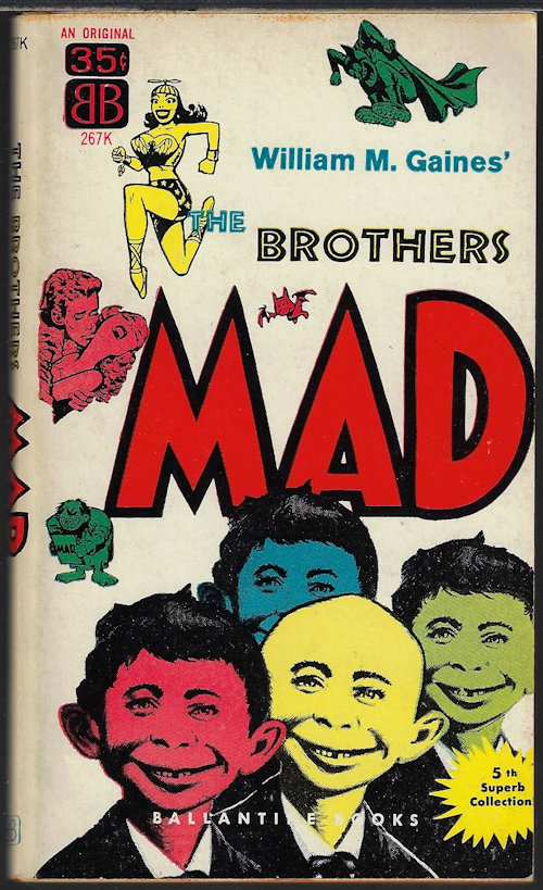 GAINES, WILLIAM M. - The Brothers Mad