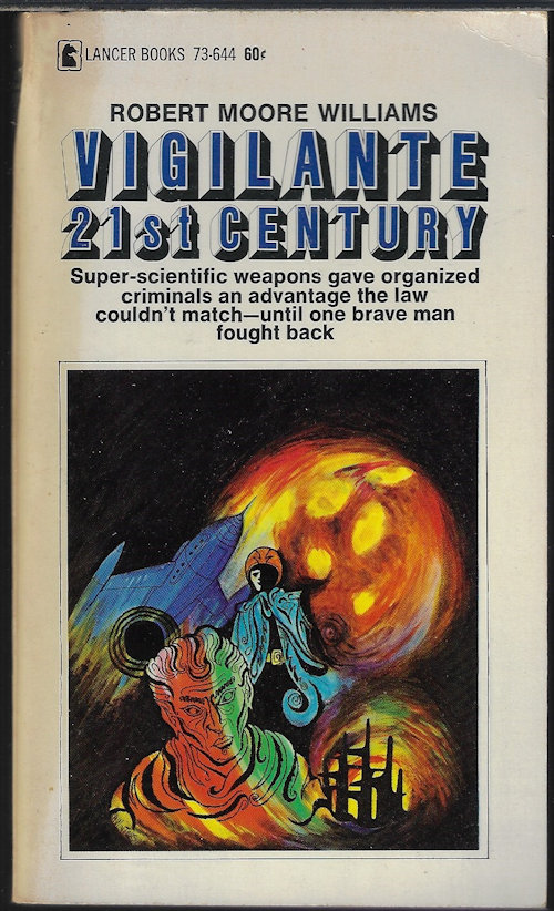 WILLIAMS, ROBERT MOORE - Vigilante - 21st Century