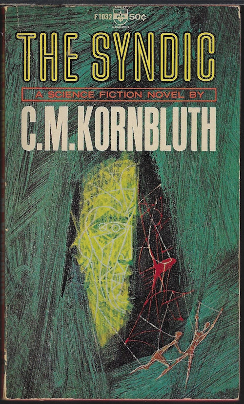 KORNBLUTH, C. M. - The Syndic