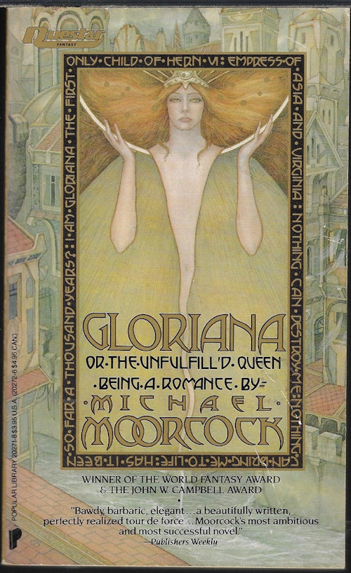 MOORCOCK, MICHAEL - Gloriana, or the Unfulfill'd Queen, Being a Romance