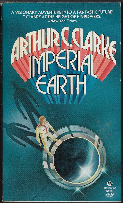 CLARKE, ARTHUR C. - Imperial Earth