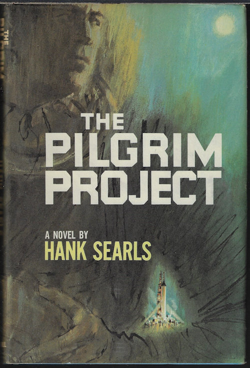 SEARLS, HANK - The Pilgrim Project (Filmed As 