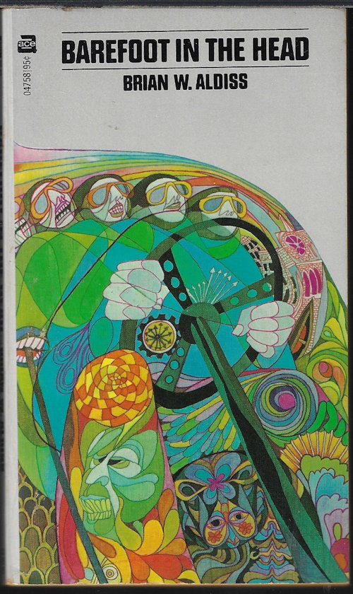 ALDISS, BRIAN W. - Barefoot in the Head