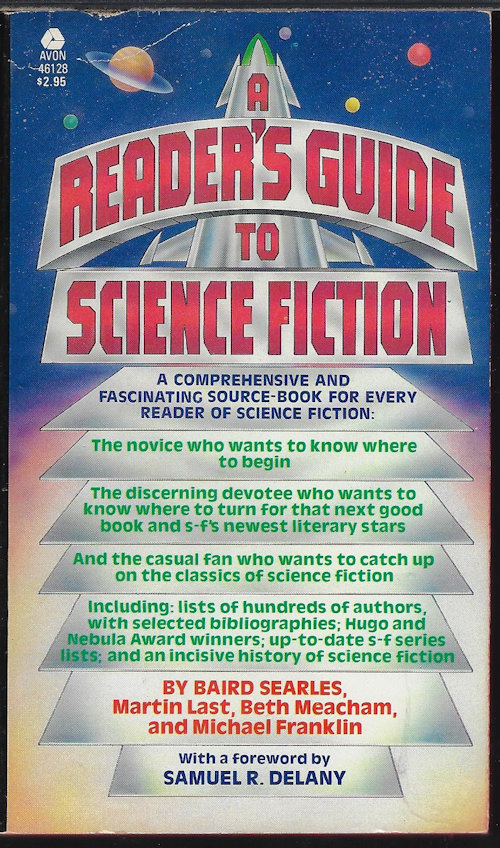 SEARLES, BAIRD; LAST, MARTIN; MEACHAM, BETH; FRANKLIN, MICHAEL - A Reader's Guide to Science Fiction
