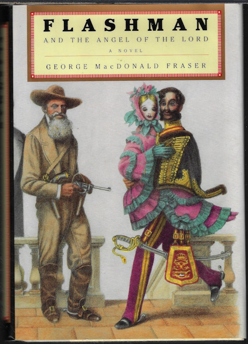 FRASER, GEORGE MACDONALD - Flashman and the Angel of the Lord