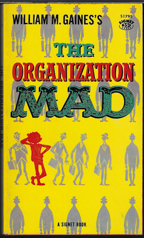 GAINES, WILLIAM M. - Like, Mad