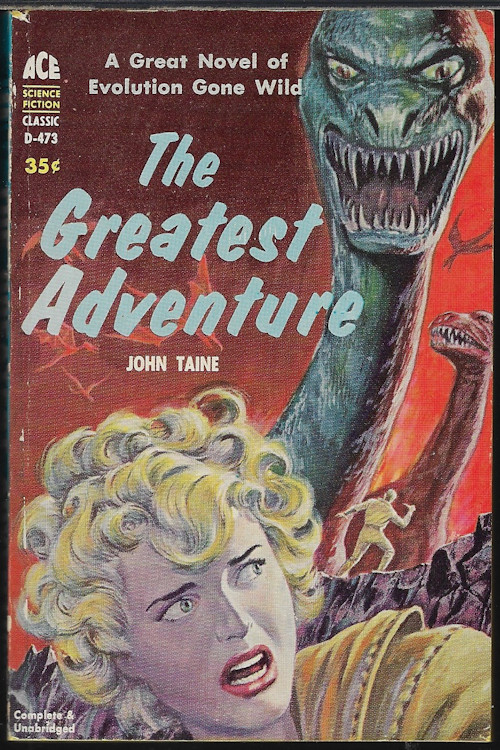 TAINE, JOHN (ERIC TEMPLE BELL) - The Greatest Adventure