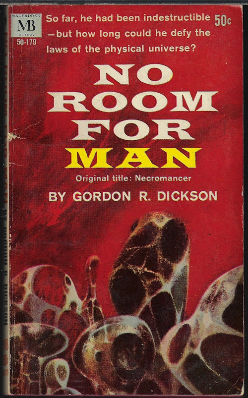 NO ROOM FOR MAN (original title: NECROMANCER)