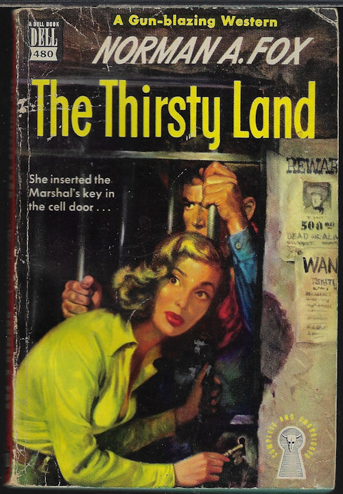 FOX, NORMAN A. - The Thirsty Land