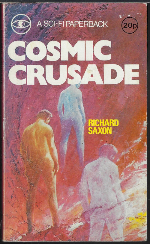 SAXON, RICHARD - Cosmic Crusade