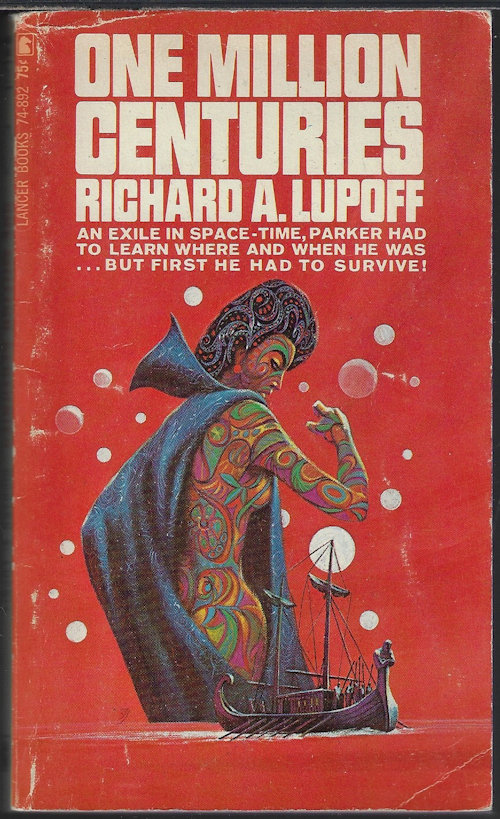 LUPOFF, RICHARD - One Million Centuries