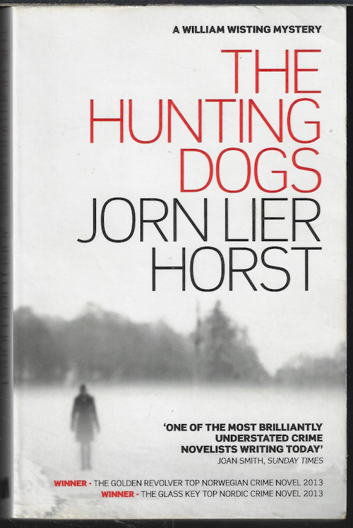 THE HUNTING DOGS; A William Wisting Mystery
