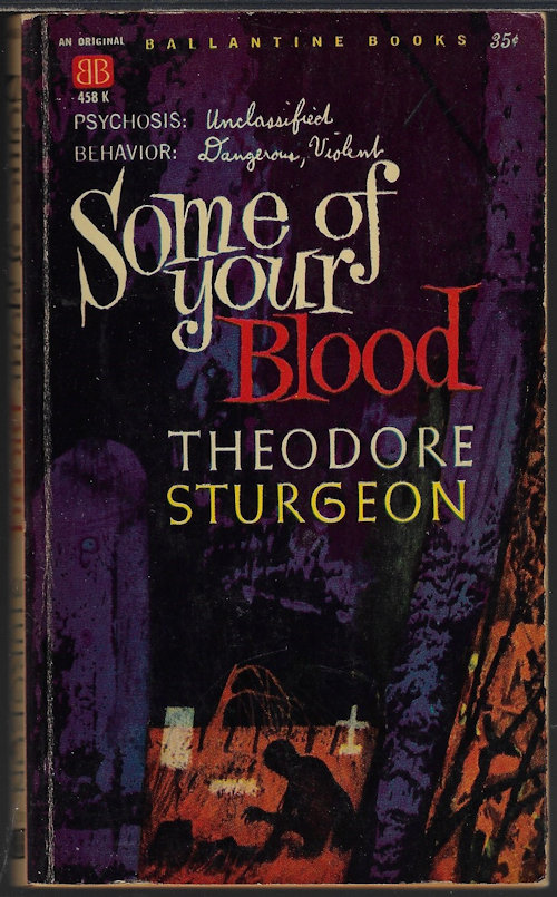 STURGEON, THEODORE - Some of Your Blood