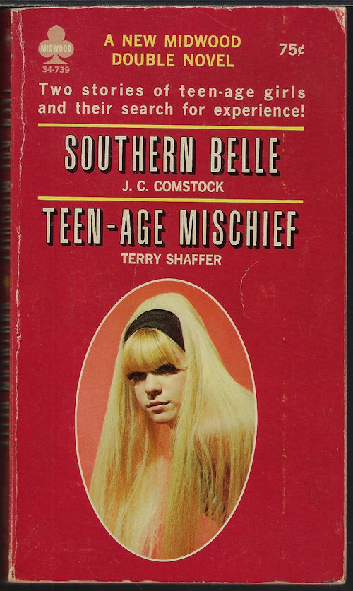 COMSTOCK, J. C. & SHAFFER, TERRY - Southern Belle & Teen-Age Mischief