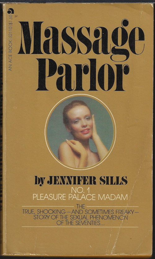 SILLS, JENNIFER - Massage Parlor