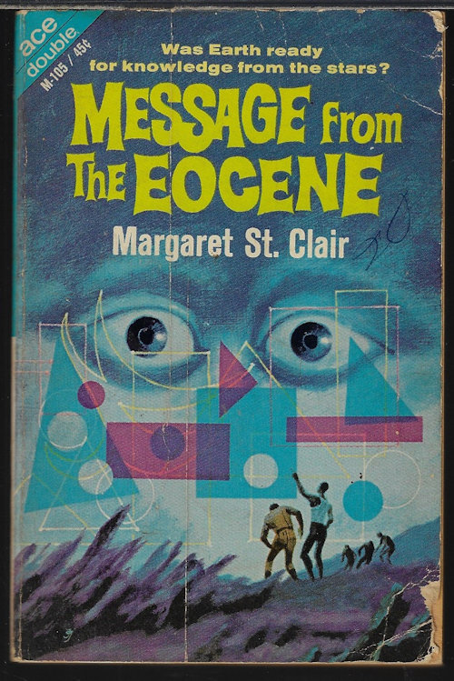 MESSAGE FROM THE EOCENE / THREE WORLDS OF FUTURITY