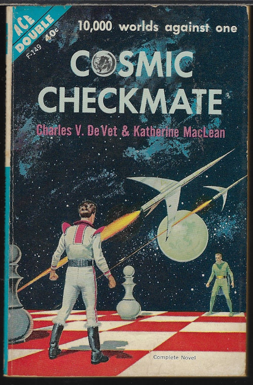 COSMIC CHECKMATE / KING OF THE FOURTH PLANET