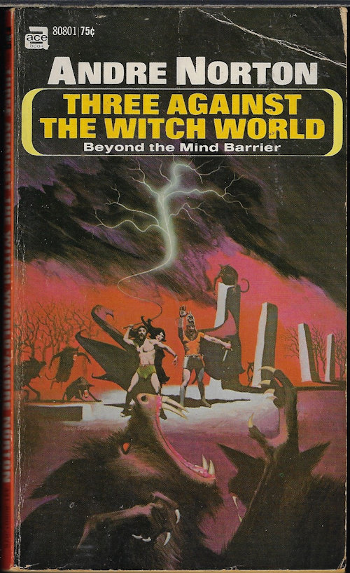 NORTON, ANDRE - Three Against the Witch World