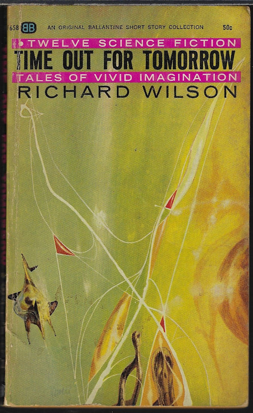 WILSON, RICHARD - Time out for Tomorrow
