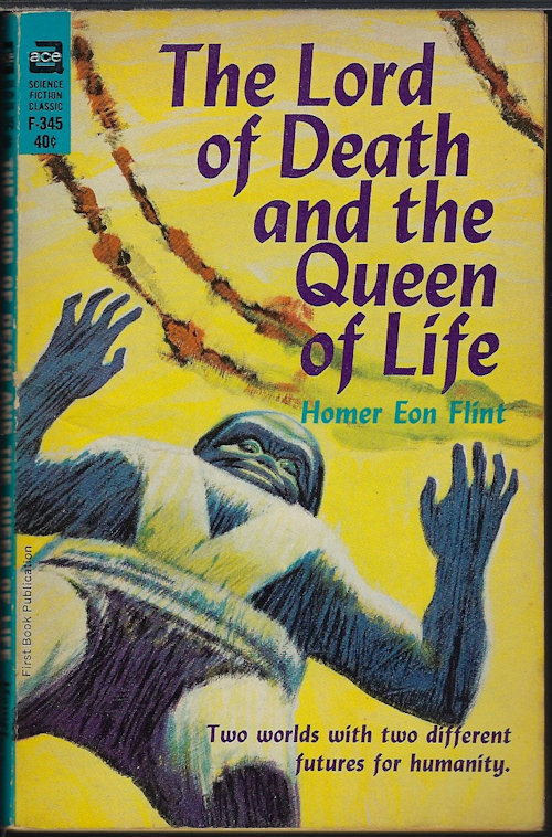 FLINT, HOMER EON - The Lord of Death and the Queen of Life