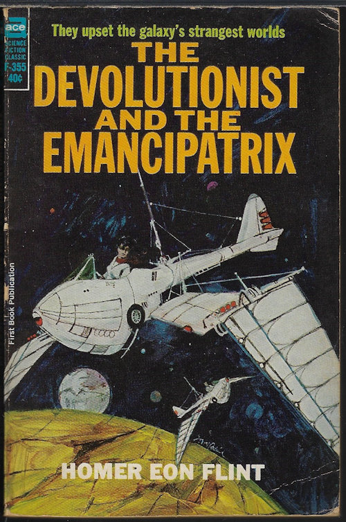 FLINT, HOMER EON - The Devolutionist and the Emancipatrix