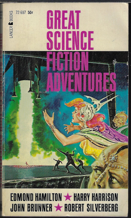 SHAW, LARRY T. (EDITOR)(EDMOND HAMILTON; JOHN BRUNNER; HARRY HARRISON; ROBERT SILVERBERG) - Great Science Fiction Adventures