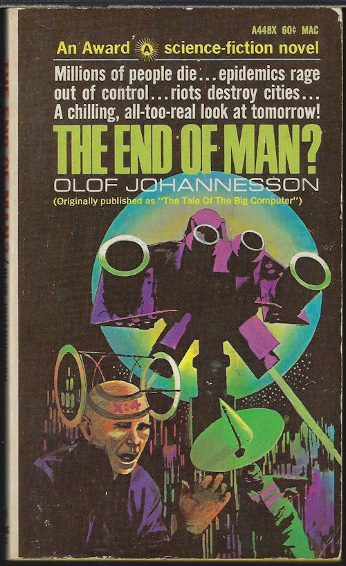 JOHANNESSON, OLOF - The End of Man?
