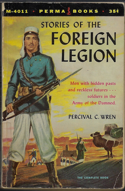WREN, PERCIVAL C. - Stories of the Foreign Legion