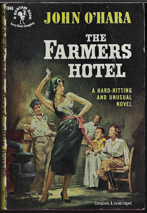 O'HARA, JOHN - The Farmer's Hotel
