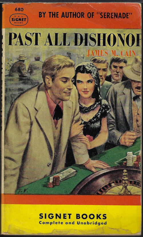 CAIN, JAMES M. - Past All Dishonor