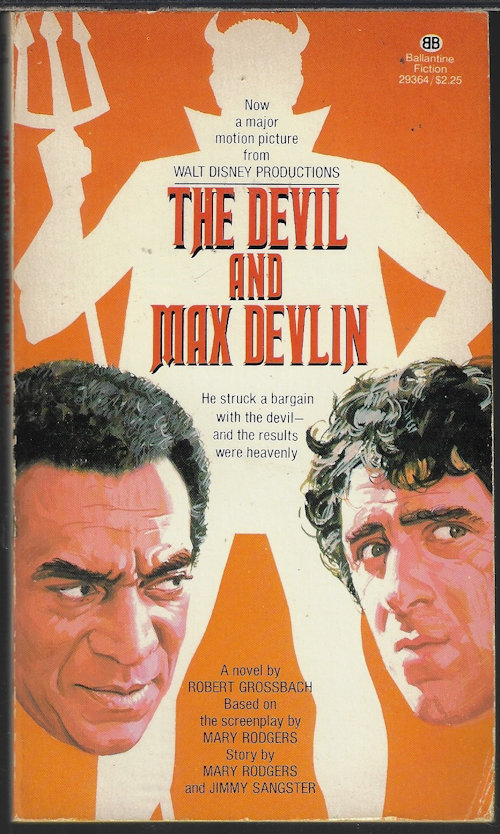 GROSSBACH, ROBERT (BASED ON SCREENPLAY BY NARY RODGER WITH JIMMY SANGSTER) - The Devil and Max Devlin