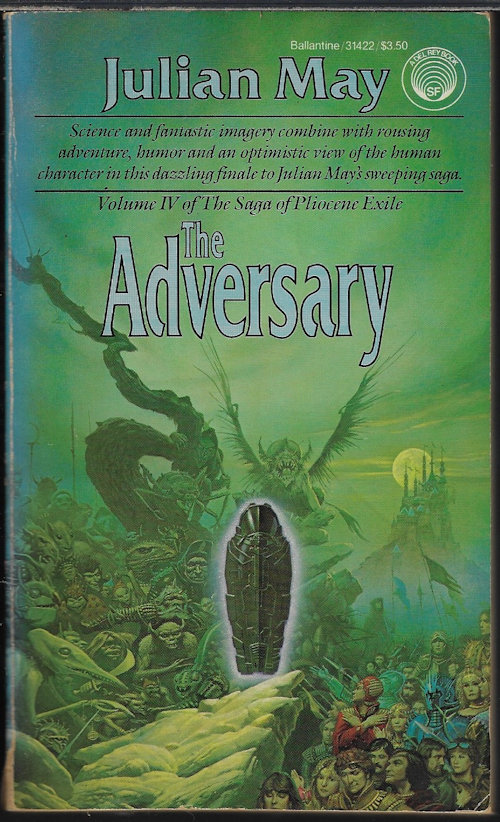 THE ADVERSARY: Volume IV of the Saga of the Pliocene Exile